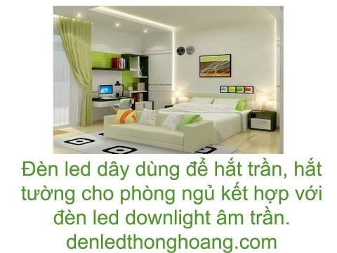 Đèn led dây 220v trang trí hắt trần phòng ngủ, phòng khách