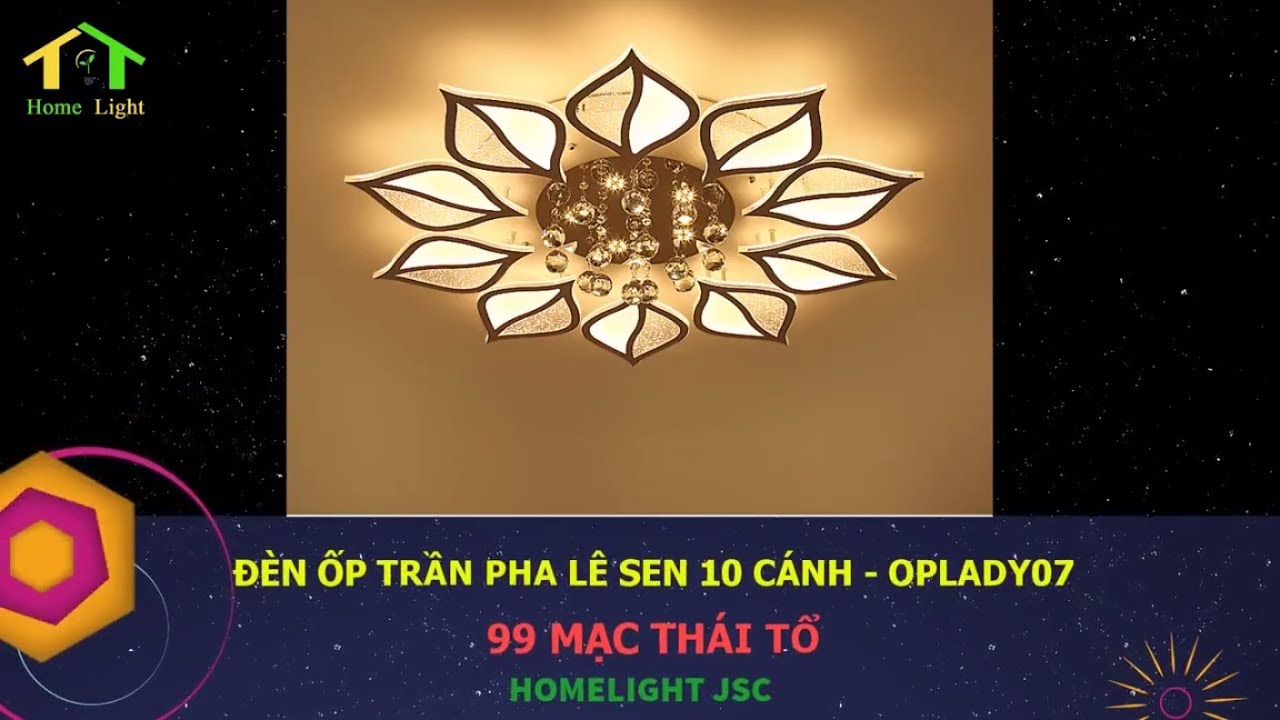 Đèn trang trí Homelight – Đèn Ốp trần pha lê sen 10 cánh – OPLADY07 – 99 Mạc Thái Tổ