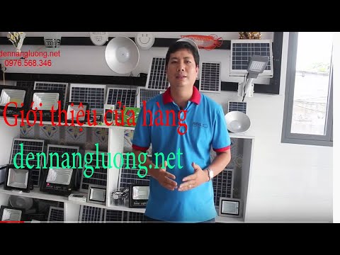 GIỚI THIỆU CỬA HÀNG ĐÈN NĂNG LƯỢNG MẶT TRỜI GIÁ TỐT TẠI HCM