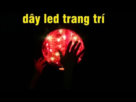 cách lắp dây đèn led trang trí, đèn ngủ hình quả cầu