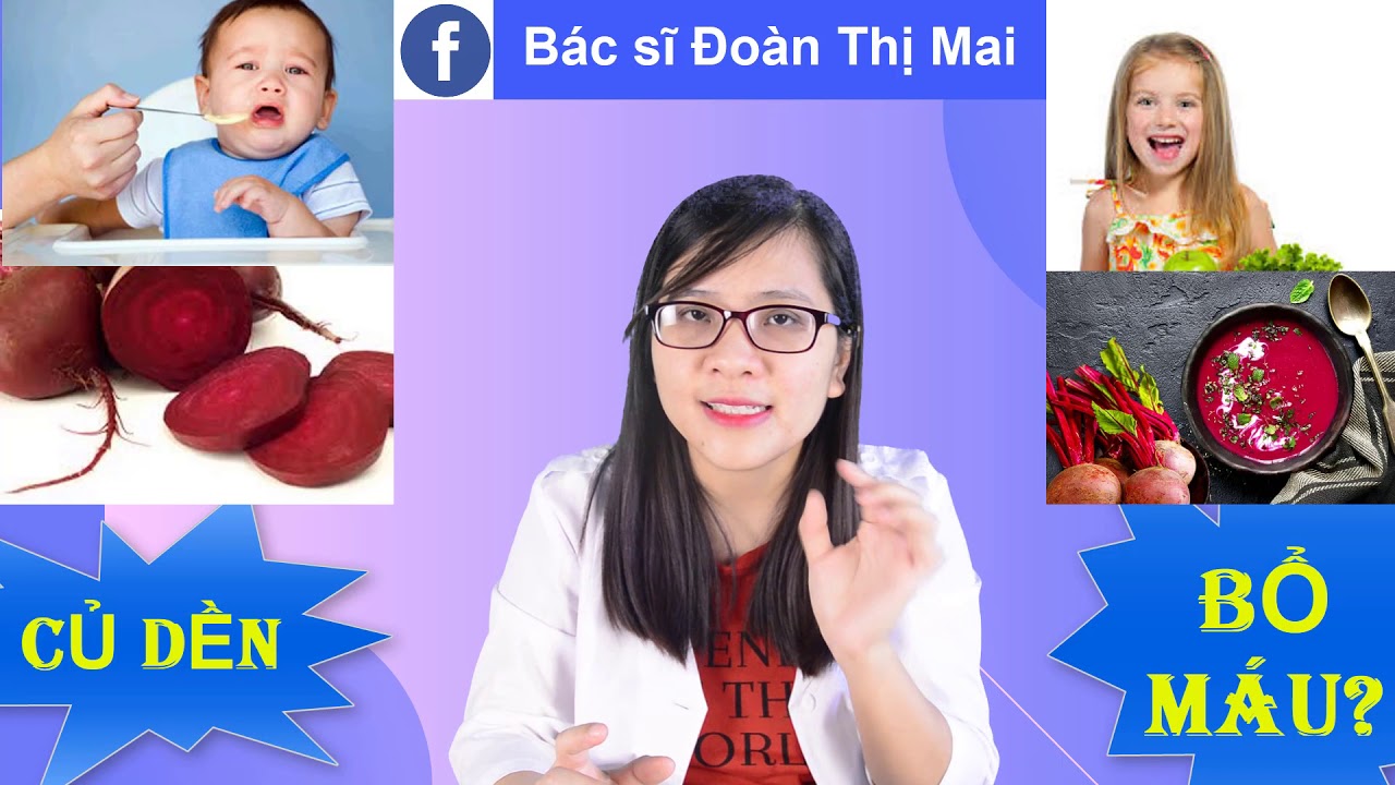 Củ dền có tác dụng gì đối với sức khỏe của bé?