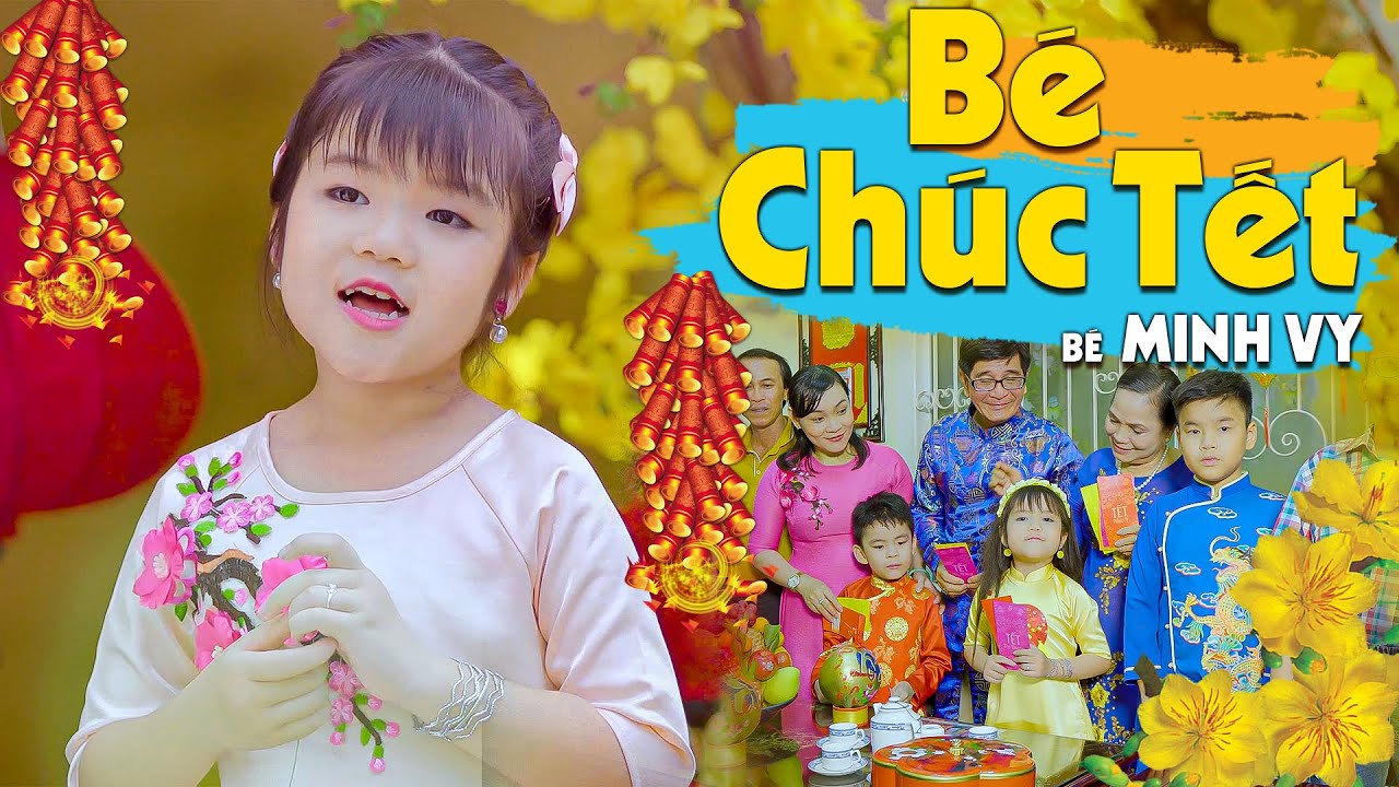 Bé Minh Vy ♫ Bé Chúc Tết ♫ Nhạc Tết Cho Bé ♫ Nhạc Thiếu Nhi ♫ Nhacpro Kids – Âm Nhạc Của Bé