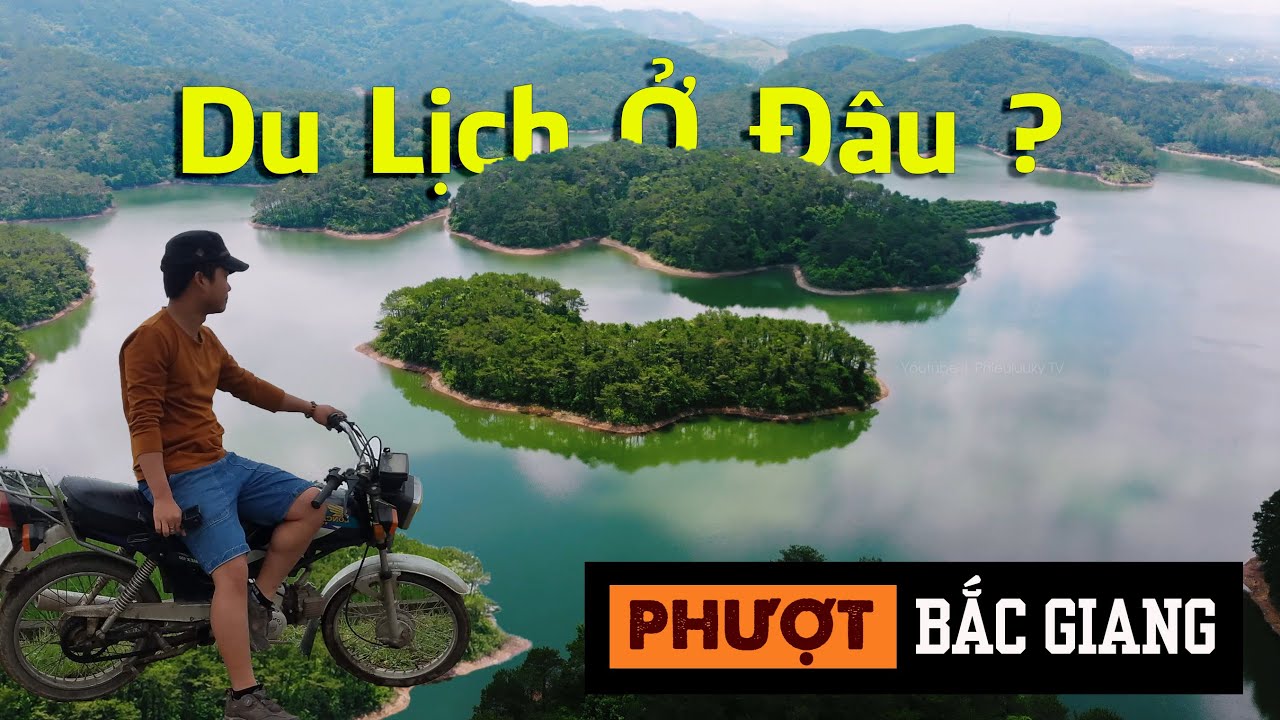 5 Địa Điểm Du Lịch  Đẹp Nhất Bắc Giang mà Dân Phượt ko Nên Bỏ Qua |  Cấm Sơn, Đồng Cao, Tây Yên Tử..