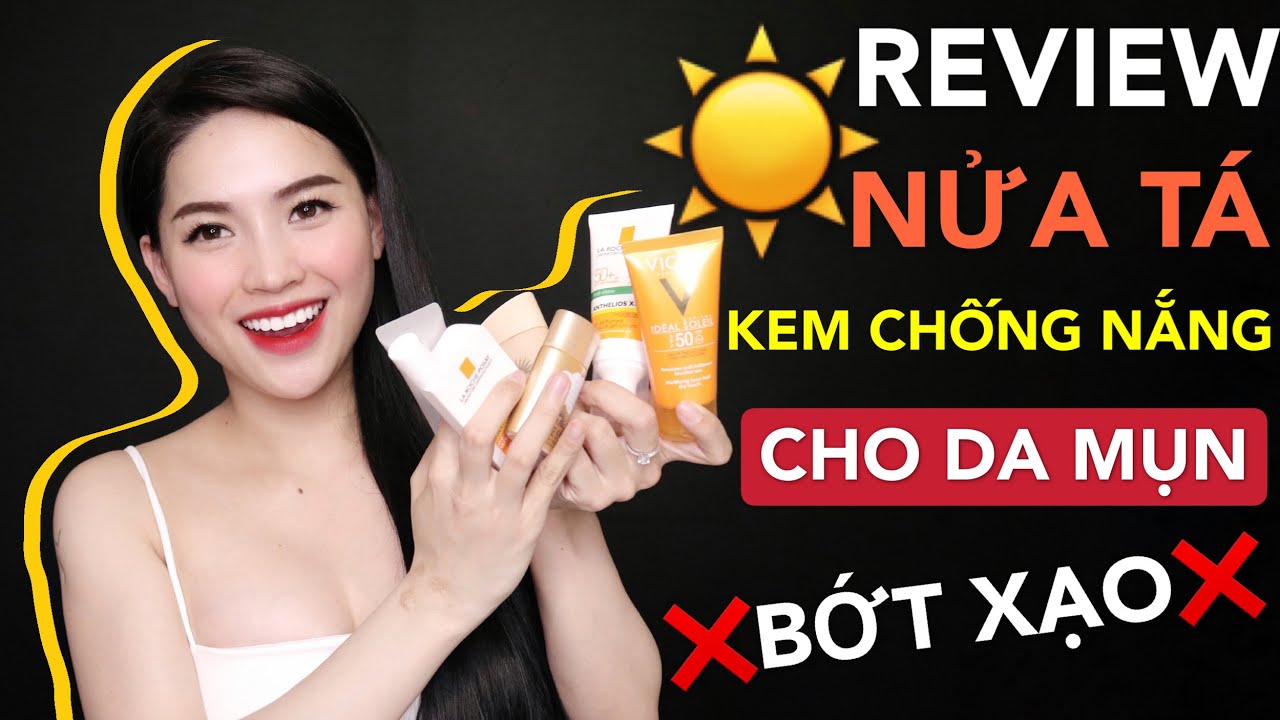 REVIEW CHÂN THẬT TOP 6 KEM CHỐNG NẮNG CHO DA MỤN | Ha Linh Official