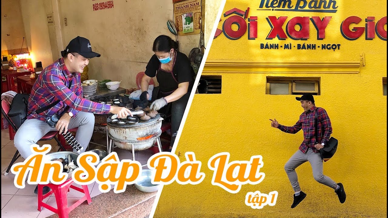 ĂN SẬP ĐÀ LẠT || tập 1 || Du lịch đến ĐÀ LẠT phải ăn gì ? || ft Ninh Tito