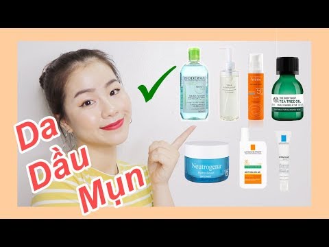 TOP Sản Phẩm Tốt Nhất Cho Da Dầu Mụn ♡ Quin