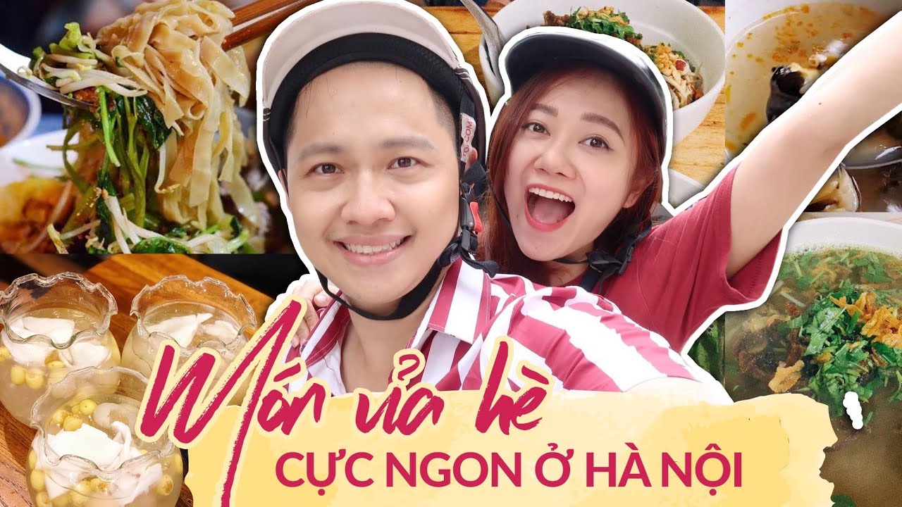 #VLOG – NHỮNG MÓN VỈA HÈ CỰC NGON Ở HÀ NỘI| FOOD TOUR