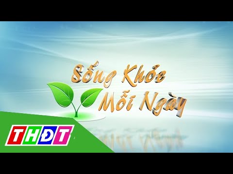 Sự nguy hiểm của bệnh sốt xuất huyết | Sống khỏe – 06/9/2020 | THDT