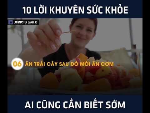 10 lời khuyên tốt cho sức khỏe giúp bạn sống lâu hơn | Những lời khuyên về sức khỏe