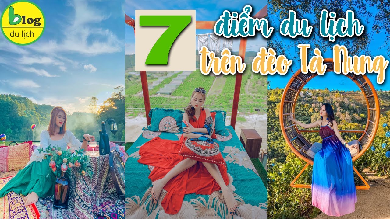 Du lịch Đà Lạt 2021 – Top 7 địa điểm du lịch Đà Lạt dễ kết hợp đi cùng nhau