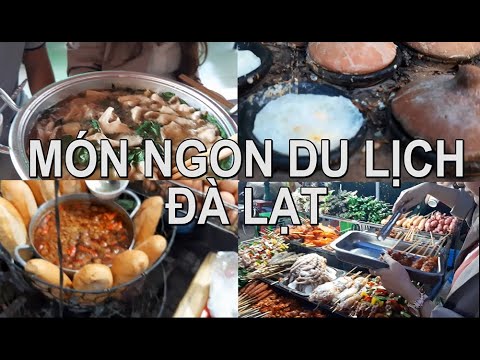 #19 Review những món ăn ngon khi du lịch Đà Lạt |Du Lịch Bụi| Zen Nguyễn 2019