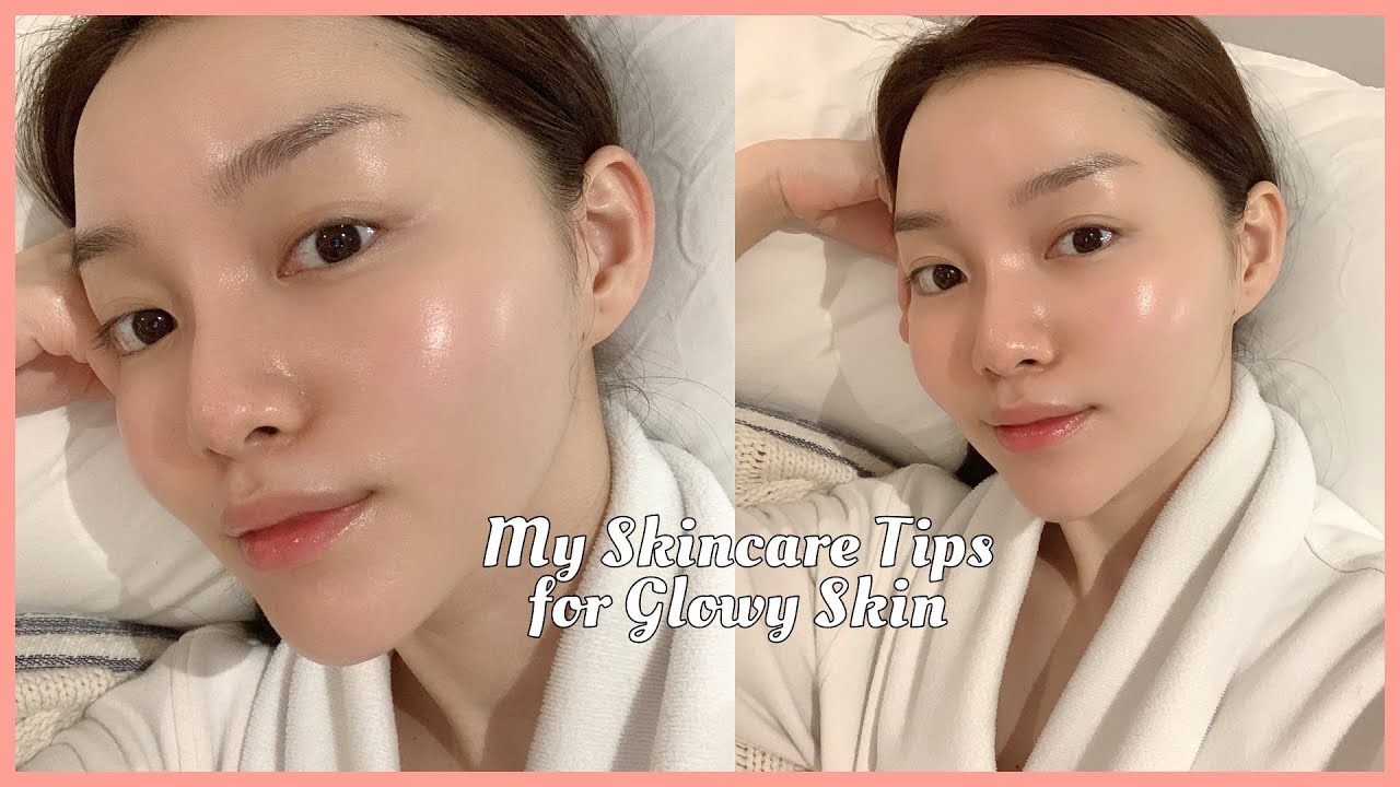 8 TIPS FOR HEALTHY + GLOWY SKIN – 8 Bí Quyết Thực Tế + Đơn Giản để có làn da khoẻ đẹp!