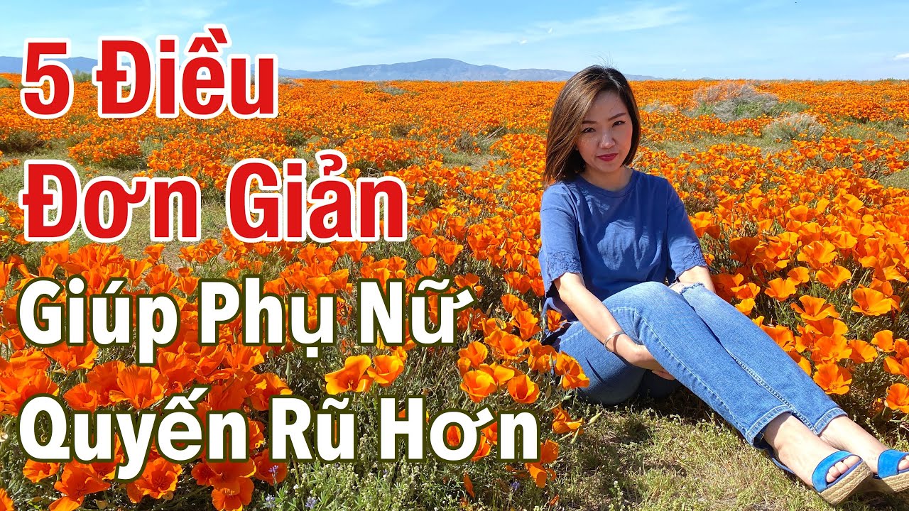 Phụ Nữ Quyến Rũ Hơn … Với 5 Điều Đơn Giản Này