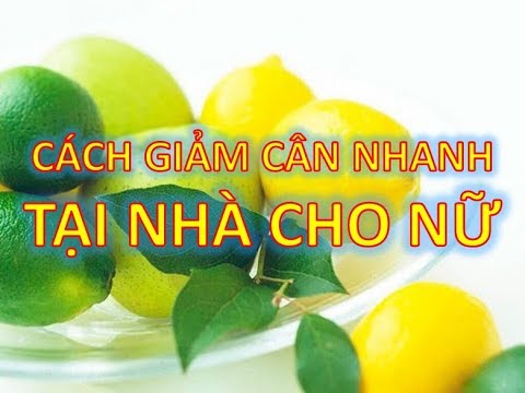 Cách Giảm Cân Nhanh Tại Nhà Cho Nữ