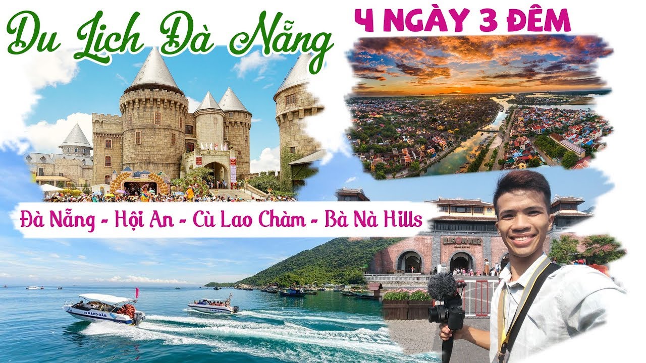 Du Lịch Đà Nẵng 4 Ngày 3 Đêm 2021 – Đà Nẵng✔️Hội An✔️Cù Lao Chàm✔️Bà Nà Hills