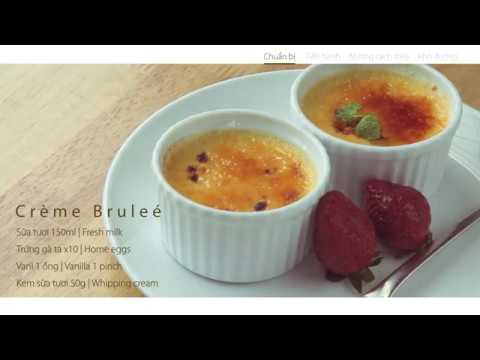 How to make CREME BRULEE with Milkbar – Bánh trứng