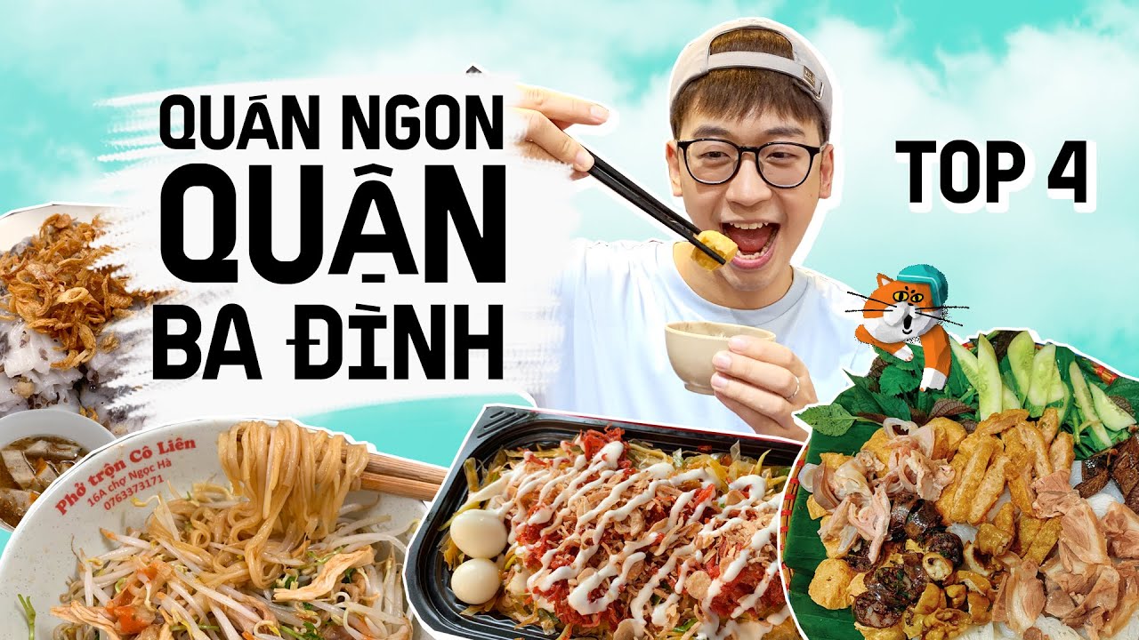 Top 4 quán ngon Ninh Tito mê ở QUẬN BA ĐÌNH // QUÁN NGON QUẬN MÌNH series