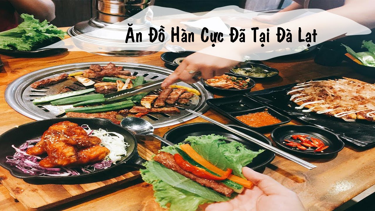 Ăn Đồ Nướng Hàn Quốc Cực Đã Tại Đà Lạt | Fungi Chingu – Món Hàn Giá Việt | Lang TV