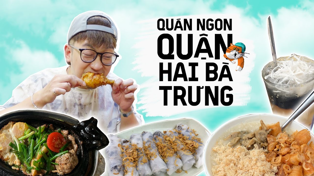 TOP 5 QUÁN NGON QUẬN HAI BÀ TRƯNG // SERIES QUÁN NGON QUẬN MÌNH