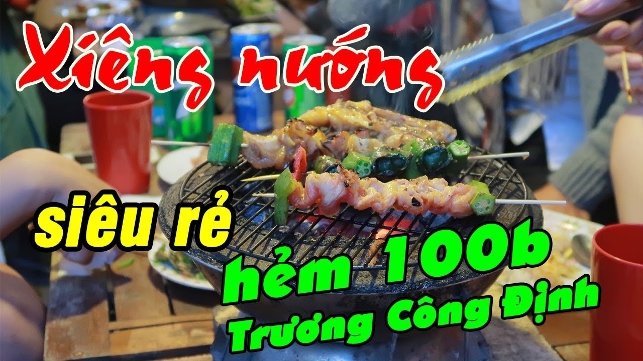 Du lịch Ăn Uống Đà Lạt ✔️Xiên nướng 100b Trương Công Định | Địa điểm du lịch Đà Lạt