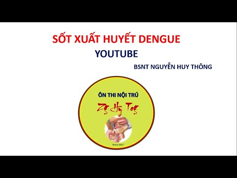 BẢI GIẢNG SỐT XUẤT HUYẾT DENGUE