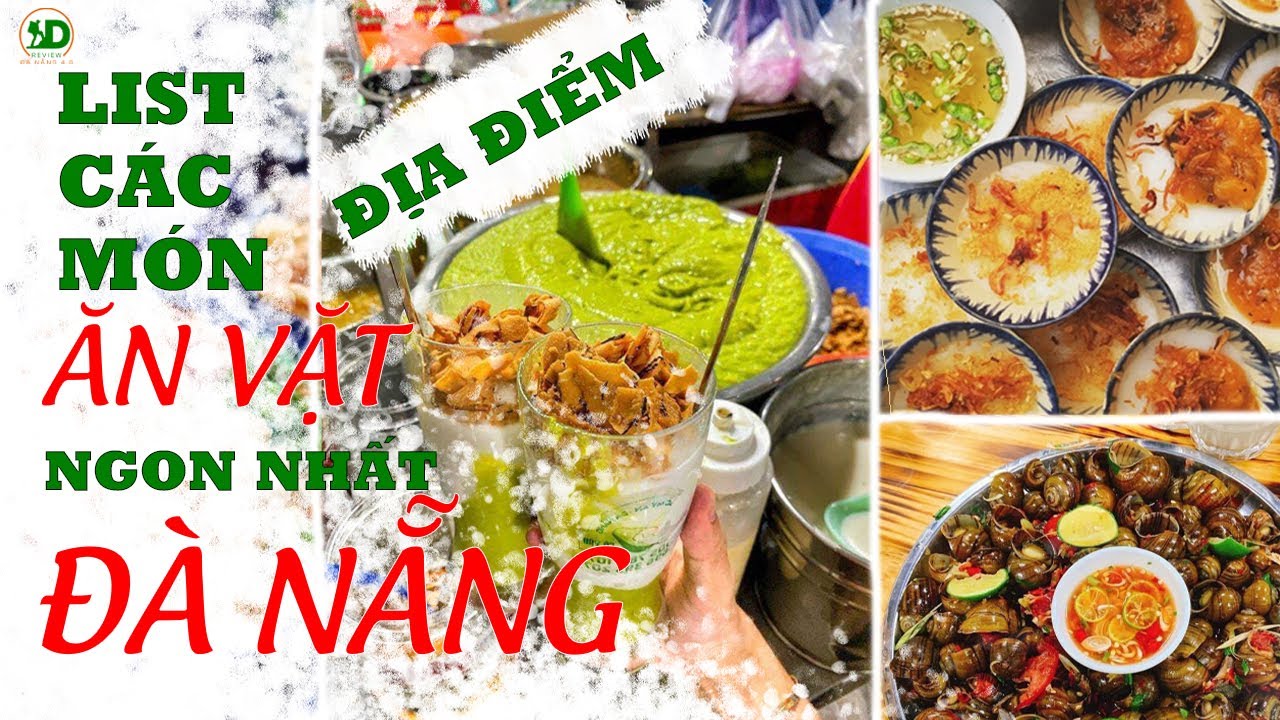 TOP 20 MÓN ĂN VẶT NGON NHẤT TẠI ĐÀ NẴNG – Địa Điểm Ăn Vặt ĐÀ NẴNG #ĂnVặtĐàNăng